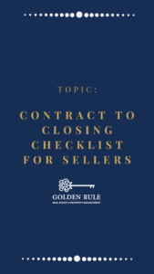 Contract to Closing Checklist Sellers